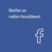 Staňte sa našim fanúšikom na Facebooku